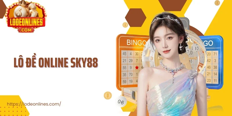 Lô đề online Sky88