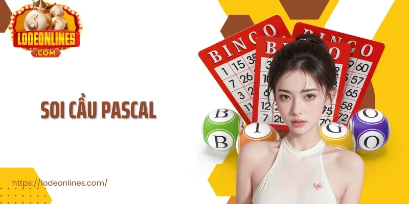 Cách soi cầu Pascal